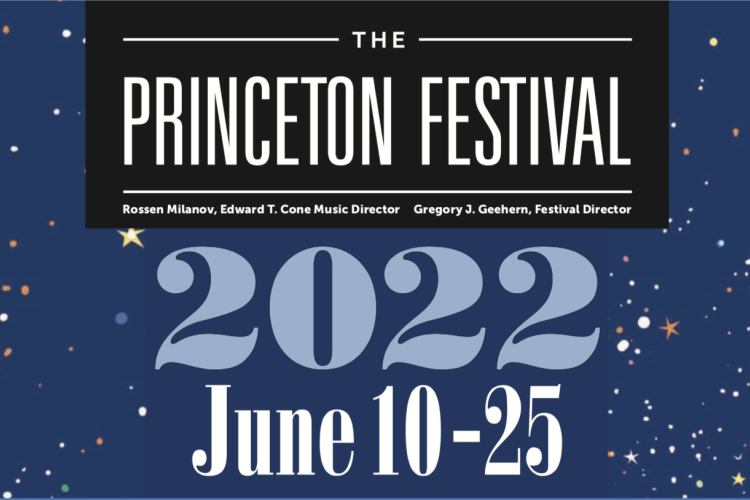The Princeton Festival 2022, June 20-25