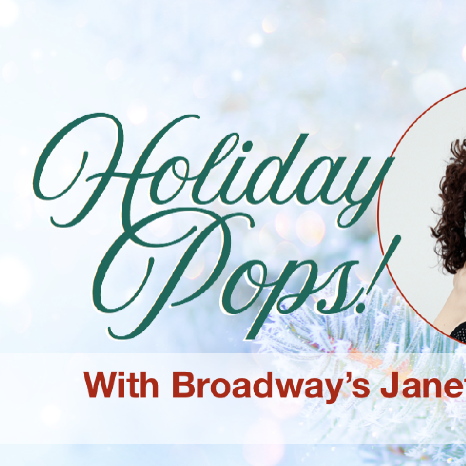 Holiday POPS! with Broadway's Janet Dacal 2022