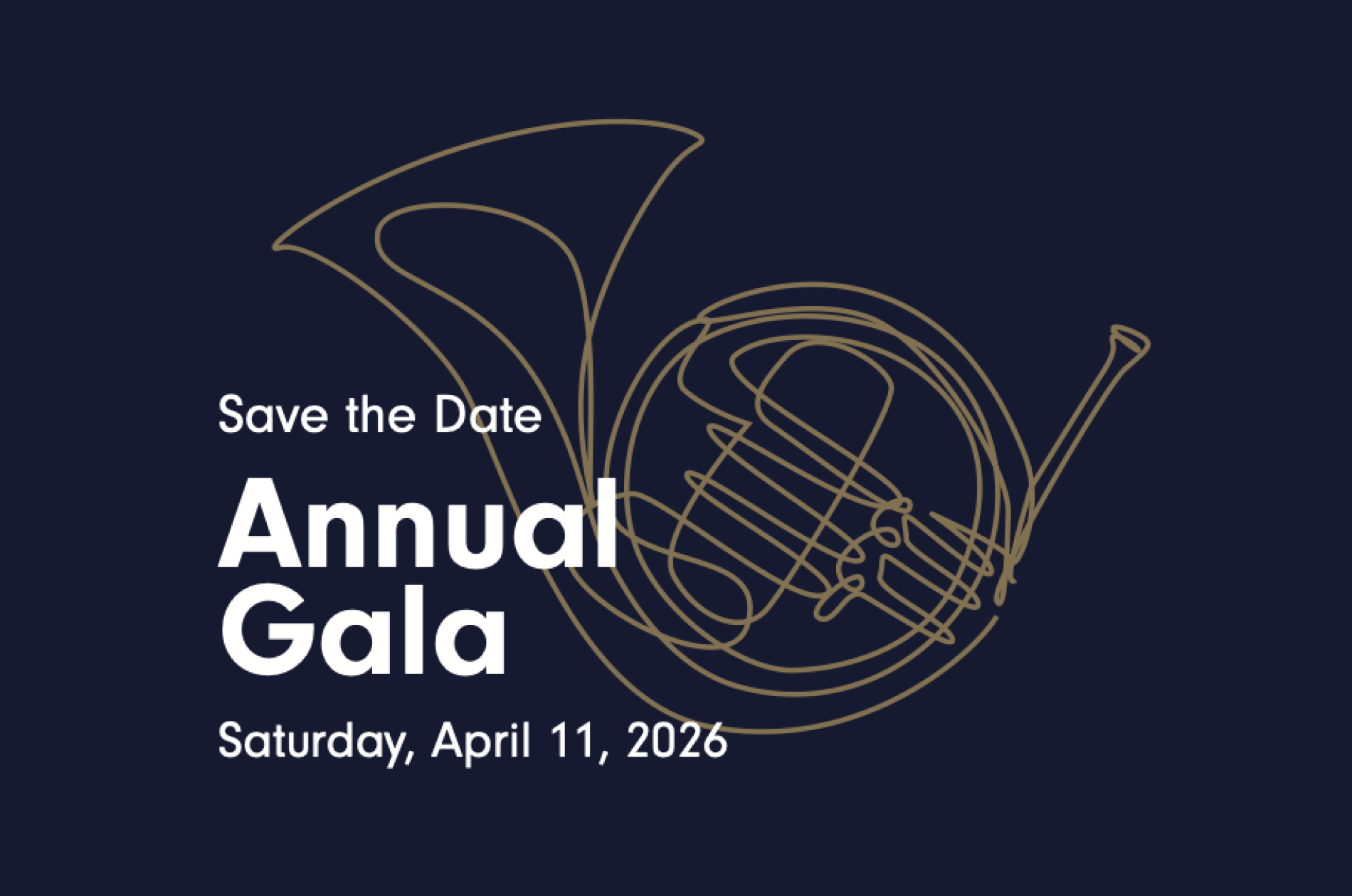 Save the Date - Annual Gala - Saturday, April 11, 2026